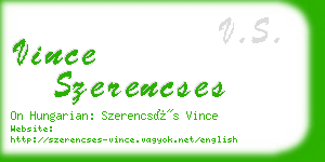 vince szerencses business card